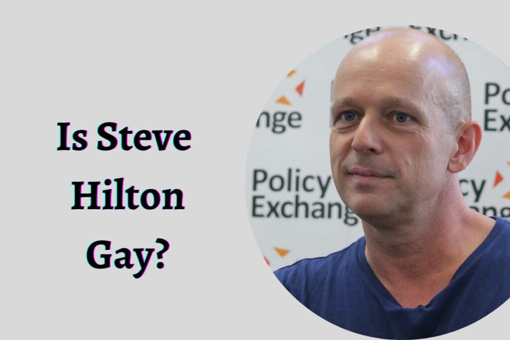 Is Steve Hilton Gay
