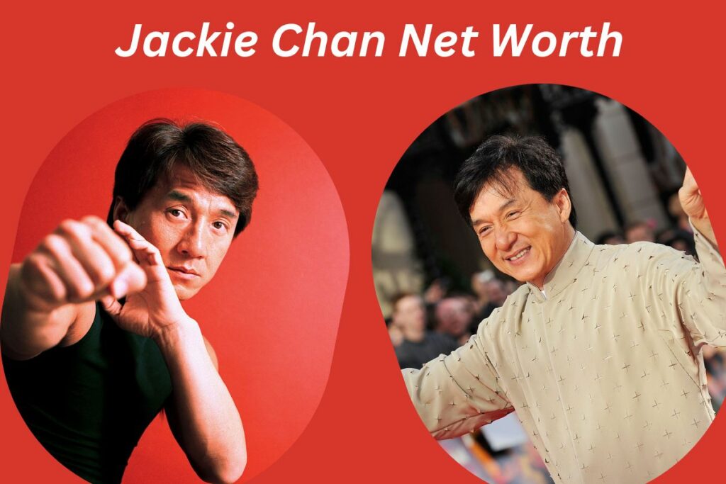 Jackie Chan Net Worth