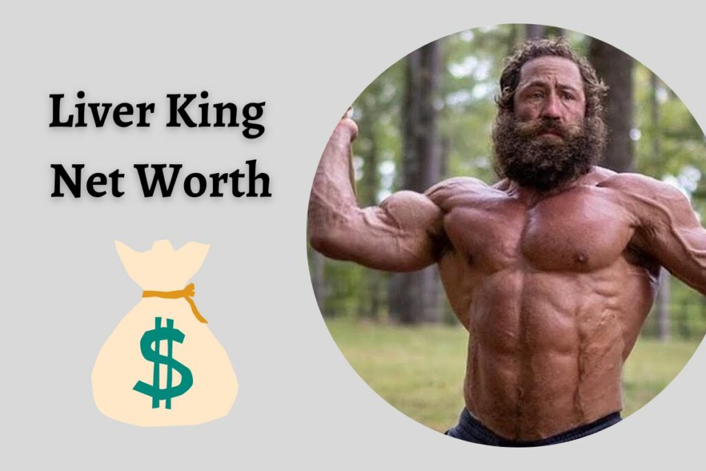 Liver King Net Worth How Much Money Does He Have?