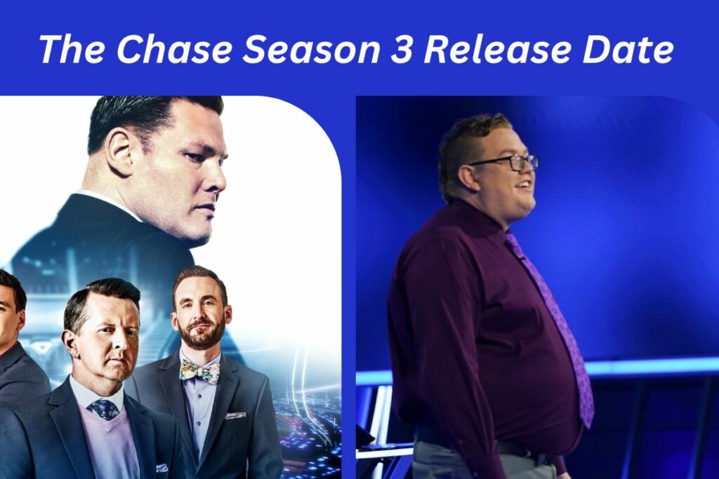The Chase Season 3 Release Date