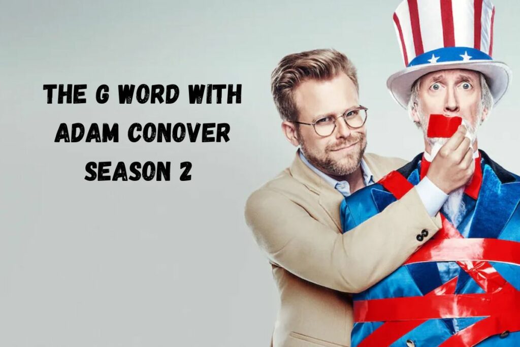 The G Word With Adam Conover Season 2