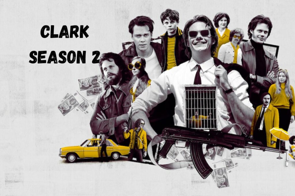 The Clark Season 2