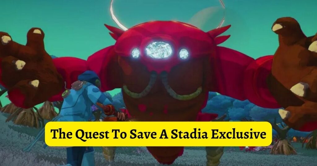 The Quest To Save A Stadia Exclusive