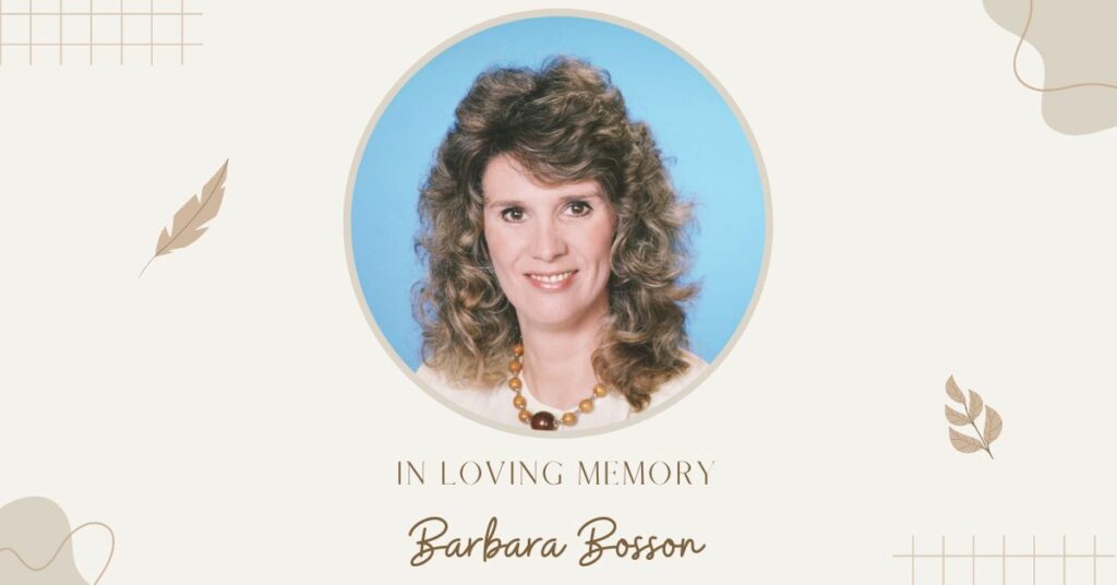 Barbara Bosson Has Died
