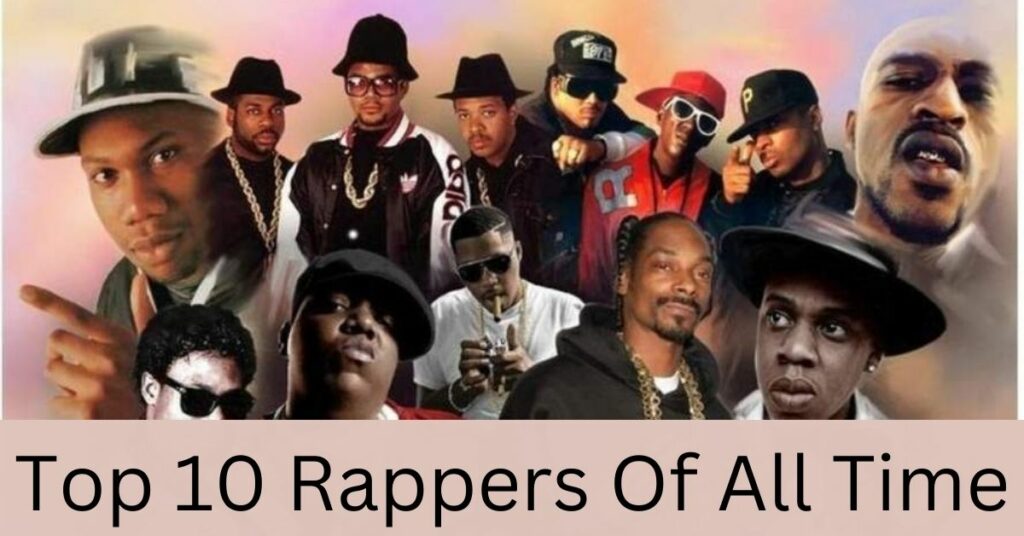 top 10 rappers of all time