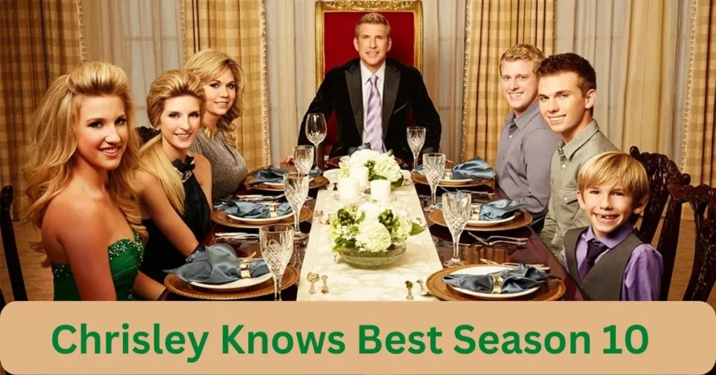 Chrisley Knows Best Season 10