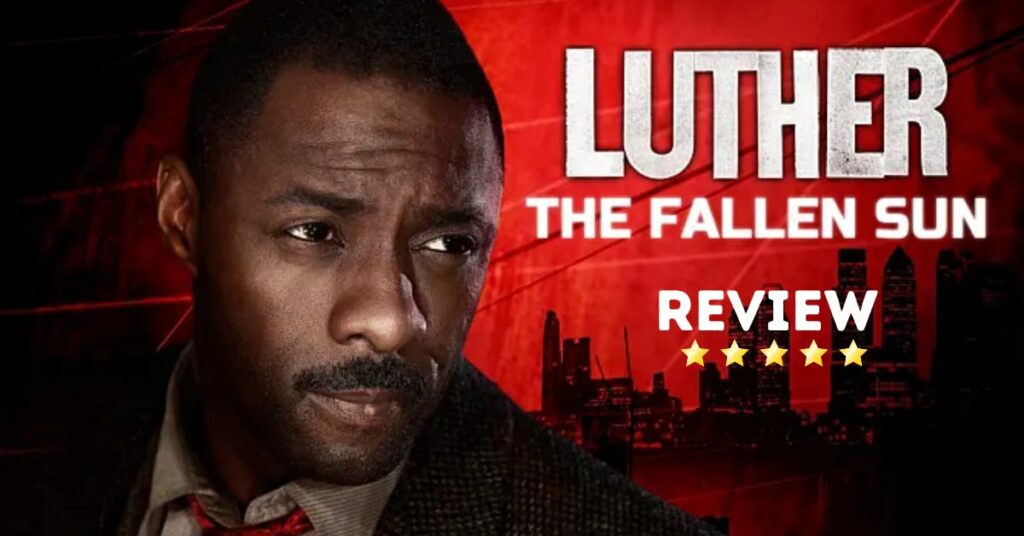 luther the fallen sun review