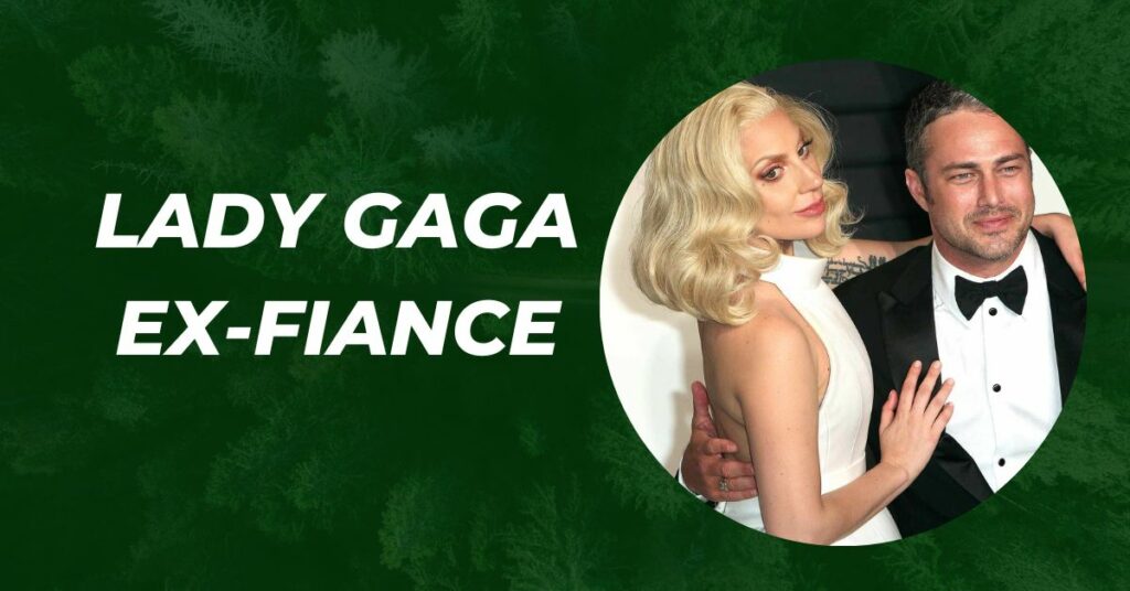 Lady Gaga Ex-Fiance