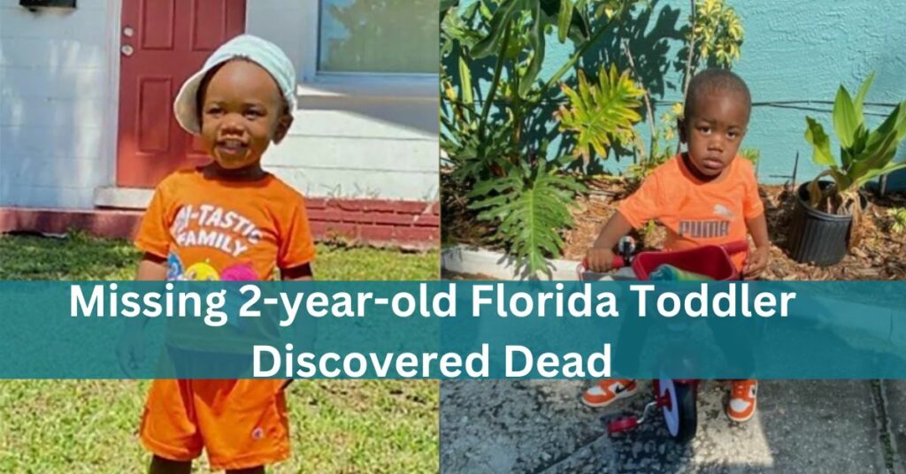 Missing 2-year-old Florida Toddler Discovered Dead