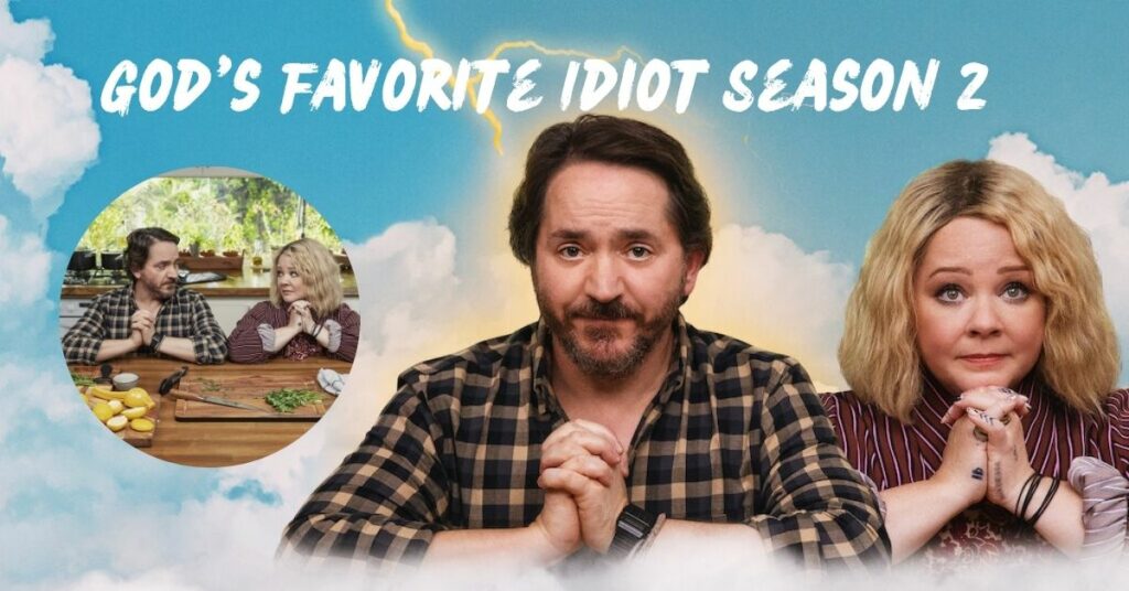 God's Favorite Idiot Season 2 Release Date