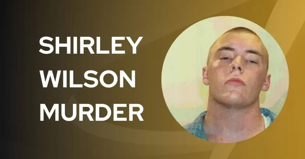 Shirley Wilson Murder