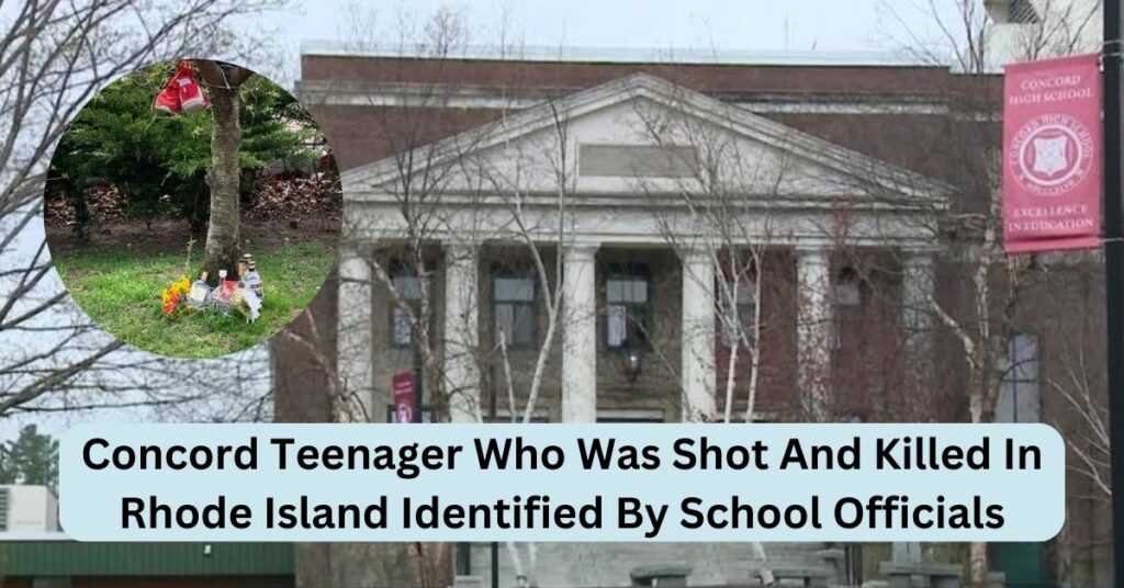 Concord Teenager Who Was Shot And Killed In Rhode Island