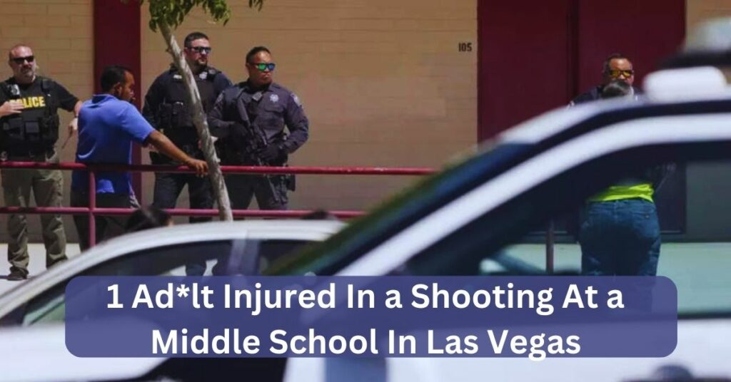 1 Ad*lt Injured In a Shooting At a Middle School
