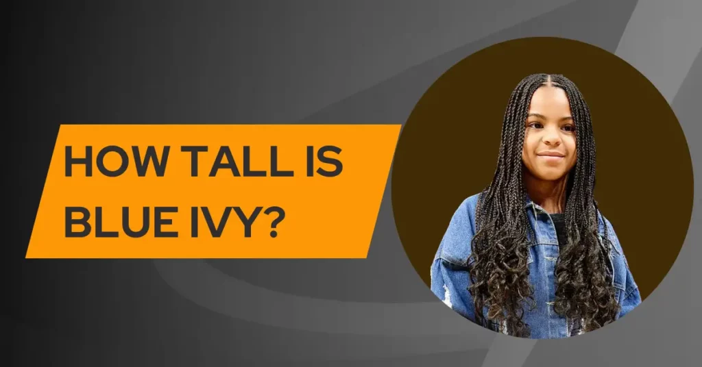 How Tall is Blue Ivy? How Height Has Beyoncé and Jay-Z's Daughter Grown?