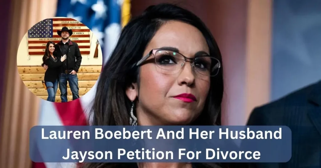 Lauren Boebert And Her Husband Jayson Petition For Divorce