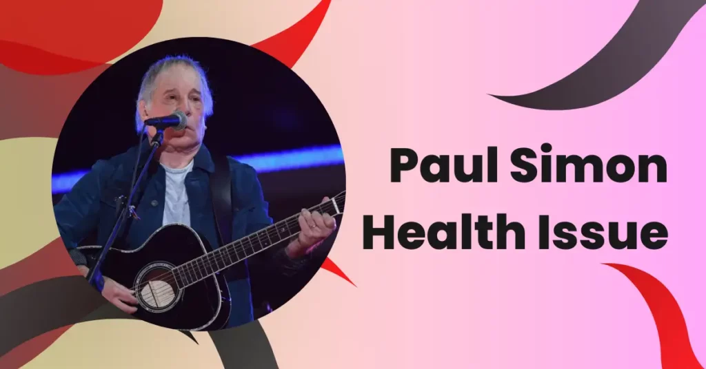 Paul Simon Health Issue: His Struggle With Hearing Loss And More