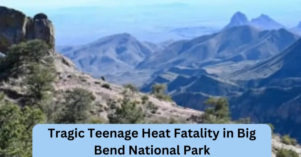 Officials stated Saturday that a Florida father and his young stepson d!ed after hiking in high heat at Big Bend National Park in Texas.