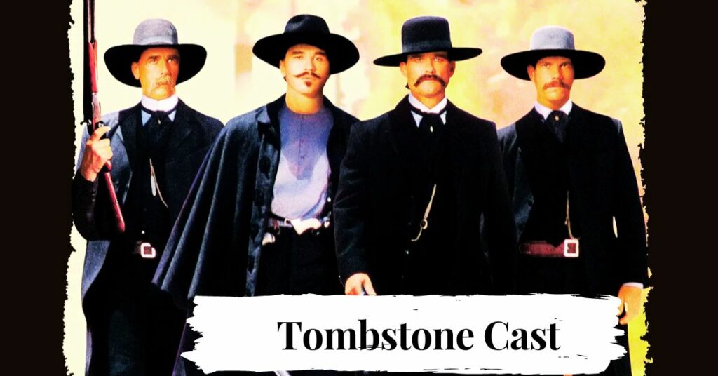 Tombstone Cast