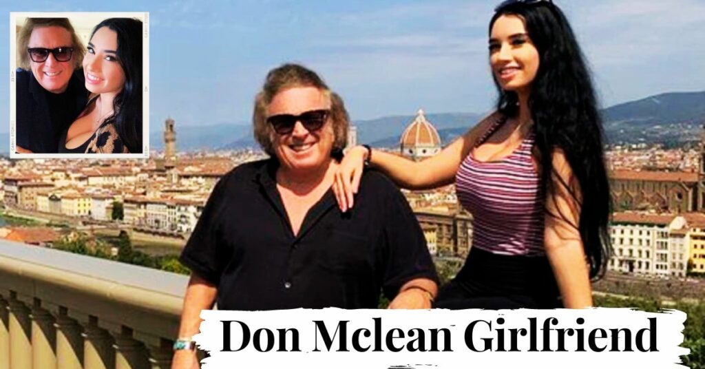 Don Mclean Girlfriend