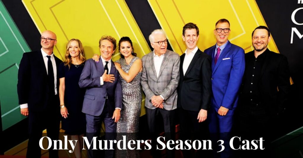 Only Murders Season 3 Cast