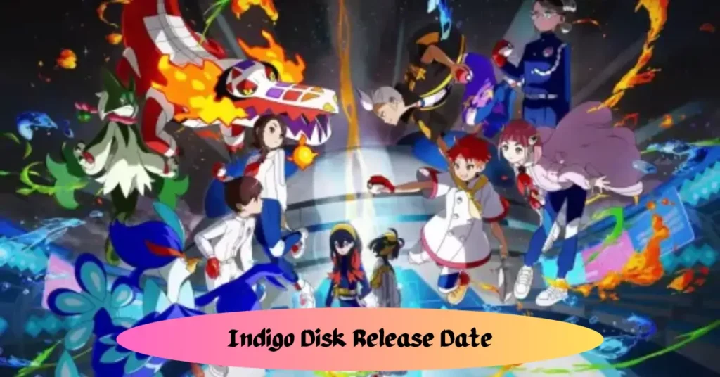 Indigo Disk Release Date