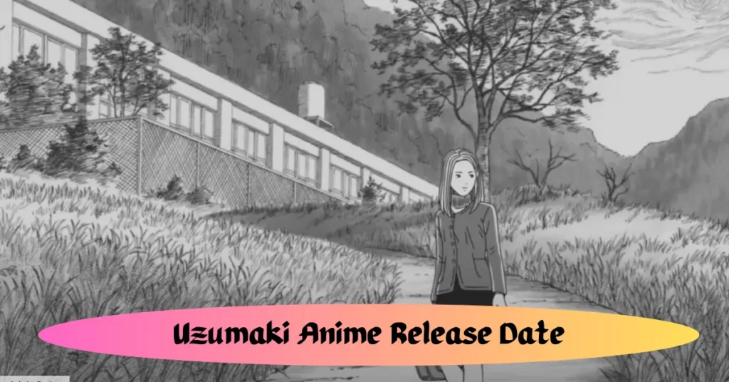 Uzumaki Anime Release Date