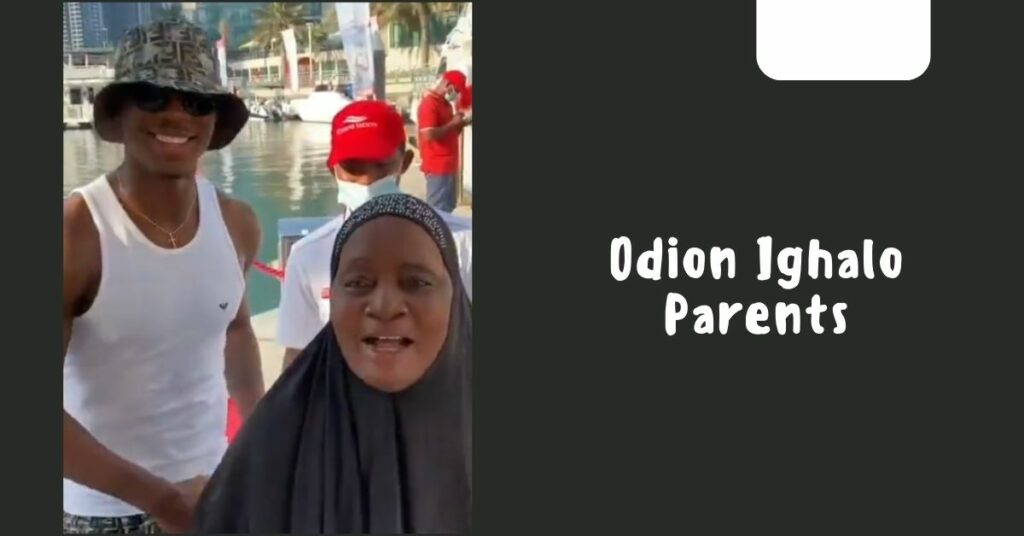 Odion Ighalo Parents