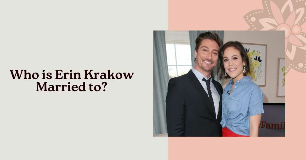 Who is Erin Krakow Married to